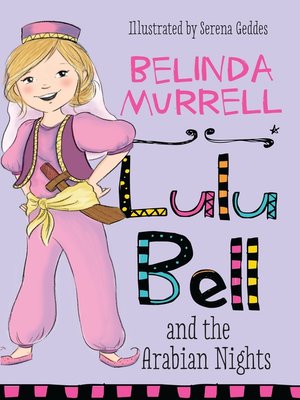 cover image of Lulu Bell and the Arabian Nights